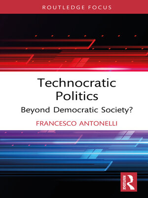 cover image of Technocratic Politics